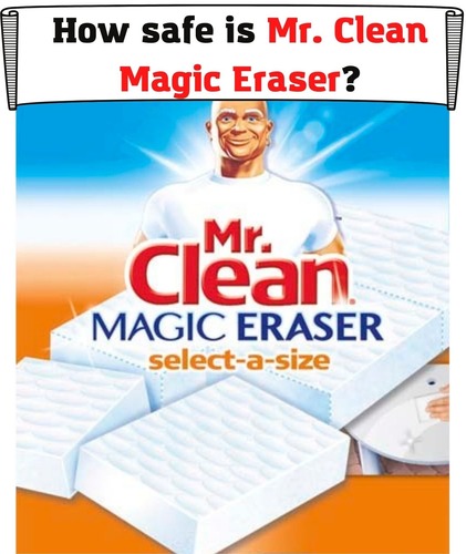 How safe is Mr. Clean Magic Eraser for an aquarium?